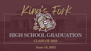 June 10 2023  Kings Fork High Graduation [upl. by Anayk]