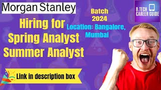 Morgan Stanley Hiring  Spring  Summer Analyst Program morganstanley hiring job freshers it [upl. by Yecart]