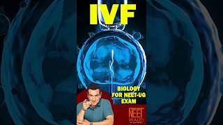 What is IVF  How does ln Vitro FertilizationIVF work complete explanation neet biology science [upl. by Orlina]