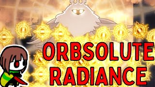 Orbsolute Radiance Defeated Absrad Version [upl. by Kred]