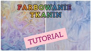 Farbowanie tkanin z użyciem pianki do golenia  Tutorial ☺️ [upl. by Juanita]