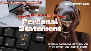 How to Write a Law School Personal Statement amp Including Family on Your Law School Journey [upl. by Thoer]