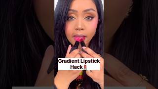 Gradient Lipstick Hack😱💄shorts hack [upl. by Tersina]