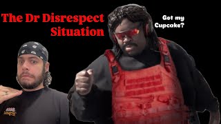 The Dr Disrespect Situation drdisrespect drama reaction caught cupcake [upl. by Audy]