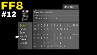 FF8 Stream 12  Finally getting Doomtrain Getting Bahamut amp Fighting Ultima Weapon failing [upl. by Obala]