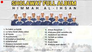 FULL ALBUM SHOLAWAT HABSYI HIMMAH ALIHSAN  Alihsan Media [upl. by Nelubez]