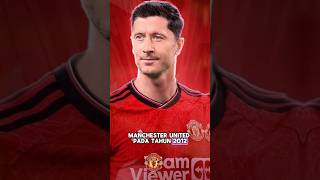 Lewandowski Gabung Manchester United ⁉️ [upl. by Mima]