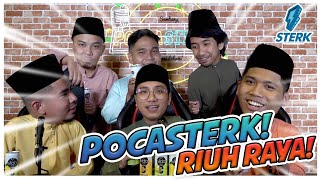 PodcaSTERK Edisi Raya 2022 [upl. by Siuraj103]