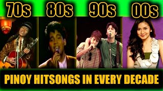 PINOY HITSONGS IN EVERY DECADE 70s80s90s00s20sMost Played [upl. by Longfellow]