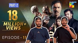 Reaction on Parizaad Episode 11 Part2  HUM TV  Drama  Delhian 2winz [upl. by Ytisahcal316]