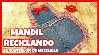 COMO HACER UN MANDIL CON TU PANTALÓN DE MEZCLILLA  RECICLANDO  DIY [upl. by Nniw442]