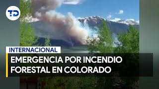 Graban incendio forestal en Colorado emiten orden de evacuación [upl. by Benenson185]