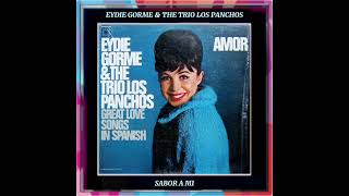 SABOR A MI EYDIE GORME amp THE TRIO LOS PANCHOS DAVID RODRIGUEZ CABARCAS [upl. by Graner441]