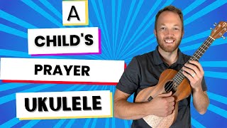 A Childs Prayer  Chord Melody [upl. by Eddi]