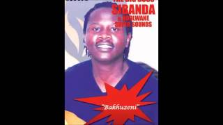 Ndolwane Super  Sounds Bakhuzeni Original [upl. by Kciregor]