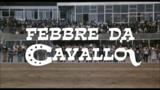 FEBBRE DA CAVALLO 1976  SIGLA FINALE [upl. by Couhp]