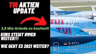 TUI Aktie Update  28 Mio Gründe zu kaufen Kurs steigt weiter Jetzt Kaufen Kursanalyse [upl. by Xavler]