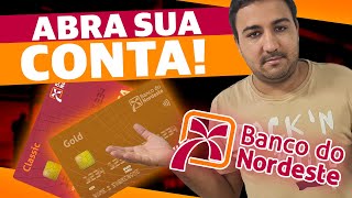 BANCO DO NORDESTE  CARTÕES CONTAS FÁCIL PARA LIMITES SAIBA TUDO AQUI [upl. by Notsirhc]