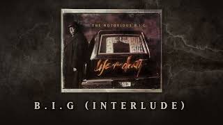 The Notorious BIG  BIG Interlude Official Audio [upl. by Ezar]