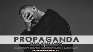 PROPAGANDA BIG ENERGYFABRI FIBRA COLAPESCE DI MARTINO VS LATTO amp MARIAH CAREYPAOLO MONTI MASHUP [upl. by Irek]