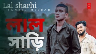 Lal sharhi  লাল সাড়ি  Tanzil Misbah  Maruf Khan  New Bangla Kolija Kapano Song 2024  Ts maruf [upl. by Lydell]