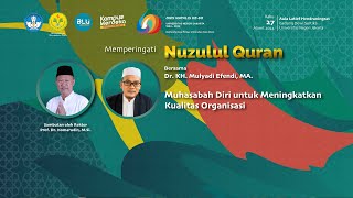 Nuzulul Quran Muhasabah DIri untuk Meningkatkan Kualitas Organisasi [upl. by Ellett44]