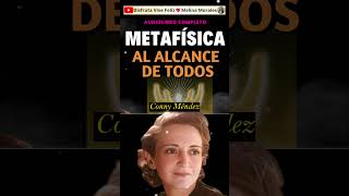 METAFÍSICA AL ALCANCE DE TODOS✨Libro Conny Méndez 🙏 Metafísica shorts [upl. by Amend844]