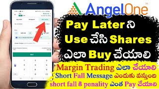 What is Angel One Pay Later  Margin Trading In Angle One  Telugu [upl. by Sitto]