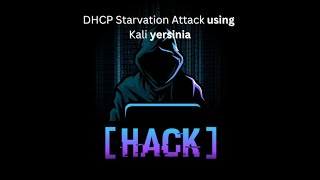 DHCP Starvation Attack using kali Linux [upl. by Oironoh966]