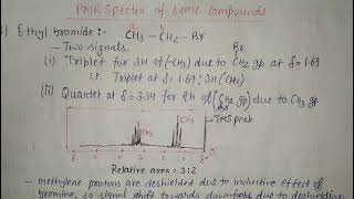 Lecture 14  PMR spectra of ethyl bromide and propyl bromide [upl. by Sucy]