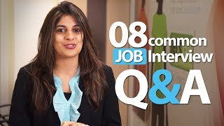 08 common Interview question and answers  Job Interview Skills [upl. by Babb]