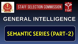 SSC CGL  General Intelligence  Semantic Series Part2  TSAT [upl. by Eirojram]