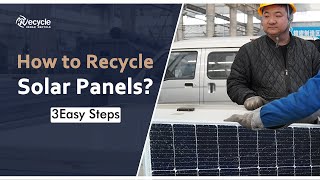 3 Easy Steps to Recycle Solar Panels  HENAN Recycle [upl. by Alinoel]