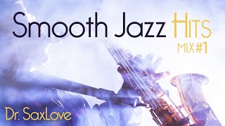 Smooth Jazz Hits Mix 1 • Smooth Jazz Saxophone Instrumental Music for Relaxing Study and Work [upl. by Ludie]