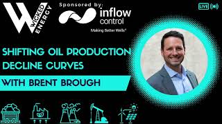 WE084  The Future of Oil Extraction with Brent Brough of InflowControl [upl. by Htenek]