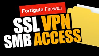 SSL VPN  SMB Access [upl. by Spense]