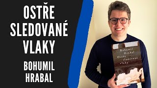 Rozbor díla Ostře sledované vlaky  Bohumil Hrabal  Literatura Povinná četba Maturita [upl. by Akimehs97]