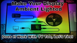 Ambient Light Dream Screen LED Light Strip Unboxing Setup Tutorial Testing in PC And Android TV [upl. by Egiap744]