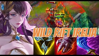 WILD RIFT IRELIA TOP  New Season OP BUILD RUNES  Challenger Rank Gameplay [upl. by Sinylg]