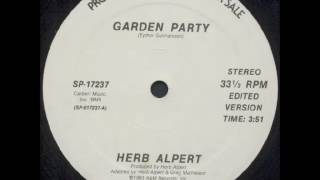 HERB ALPERT GARDEN PARTY [upl. by Rebmik523]