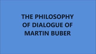 Contemporary Philosophy  Martin Buber Jove S Aguas [upl. by Clywd]