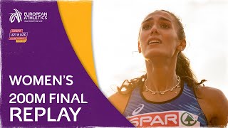 Women’s 200m Final Replay  European U23 Championships Tallinn 2021 [upl. by Hollenbeck]