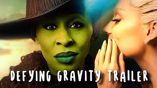 WICKED  DEFYING GRAVITY TRAILER [upl. by Lunetta]