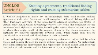 UNCLOS Article 51 Existing agreements traditional fishing rights and existing submarine cables [upl. by Silra958]