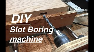 DIY Horizontal Slot Boring Machine Notch Mortising Wood Slotting [upl. by Leifer]