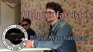 Utopies fascistes [upl. by Lodie778]