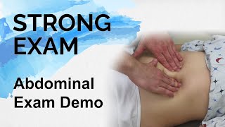 Abdominal Exam Demo Strong Exam [upl. by Ivette811]