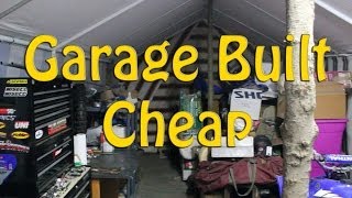 Garage Built Cheap [upl. by Eenaffit]