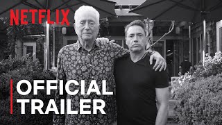 quotSrquot  Robert Downey Jr  Official Trailer  Netflix [upl. by Ydnirb]