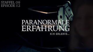 Paranormale Erfahrung  Ich erlebte S09E12 [upl. by Aehtorod]